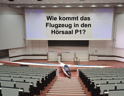 Ein Segelflugzeug im Hörsaal P1