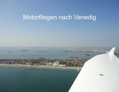Motorfliegen nach Venedig